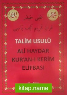 Talim Usulü Ali Haydar Kur’an-ı Kerim Elifbası