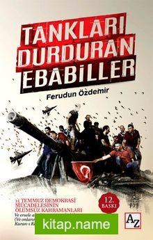 Tankları Durduran Ebabiller