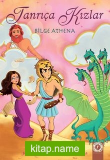 Tanrıça Kızlar / Bilge Athena