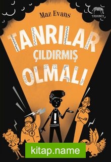 Tanrılar Çıldırmış Olmalı!