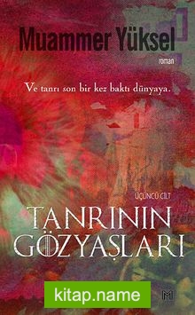 Tanrının Gözyaşları / Cennet 3. Cilt