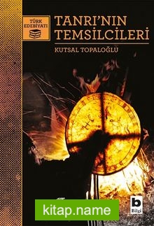 Tanrı’nın Temsilcileri