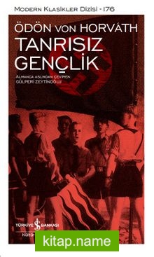 Tanrısız Gençlik (Ciltli)