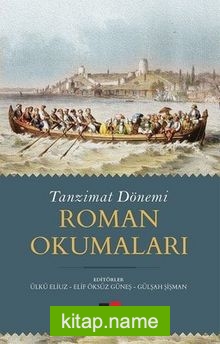 Tanzimat Dönemi Roman Okumaları