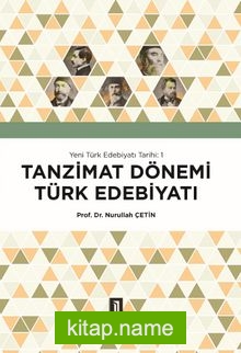 Tanzimat Dönemi Türk Edebiyatı / Yeni Türk Edebiyatı Tarihi 1