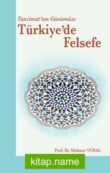 Tanzimat’tan Günümüze Türkiye’de Felsefe