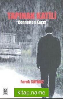 Tapınak Katili Cennetten Kaçış