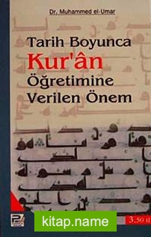 Tarih Boyunca Kur’an Öğretimine Verilen Önem