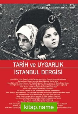 Tarih ve Uygarlık – İstanbul Dergisi Sayı:11 Kasım 2018