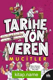 Tarihe Yön Veren Mucitler