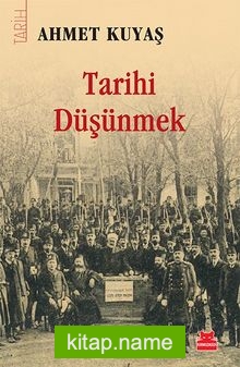 Tarihi Düşünmek