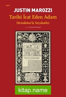 Tarihi İcat Eden Adam Herodotos’la Seyahatler