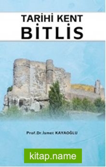Tarihi Kent Bitlis