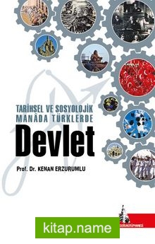 Tarihi ve Sosyolojik Manada Tüklerde Devlet