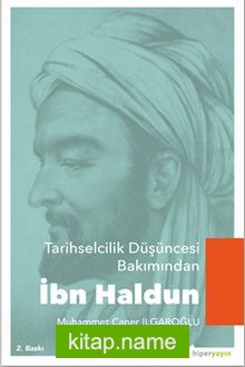 Tarihselcilik Düşüncesi Bakımından İbn Haldun