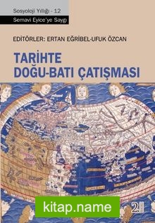 Tarihte Doğu-Batı Çatışması