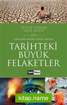 Tarihteki Büyük Felaketler