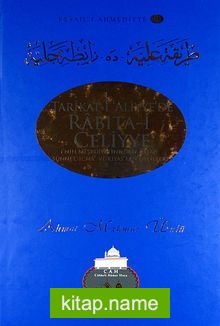Tarikat-i Aliyye’de Rabıta-i Celiyye