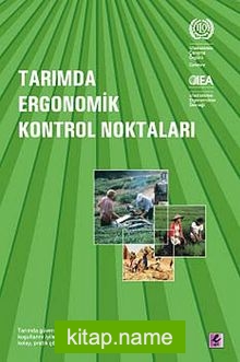 Tarımda Ergonomik Kontrol Noktaları