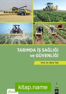 Tarımda İş Sağlığı ve Güvenliği