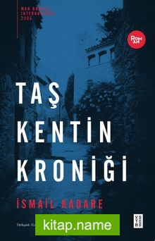 Taş Kentin Kroniği