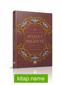 Tasavvuf İlminin Tarihi Seyri ve İzahlı Risale-i Halidiyye