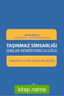 Taşınmaz Simsarlığı (Emlak Komisyonculuğu)