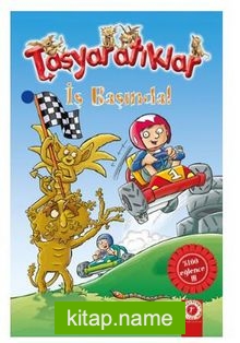 Taşyaratıklar İş Başında! – 13