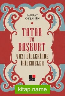 Tatar ve Başkurt  Yazı Dillerinde İkilemeler