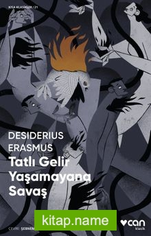 Tatlı Gelir Yaşamayana Savaş (Kısa Klasik)