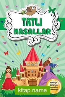 Tatlı Masallar