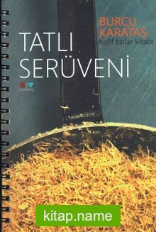 Tatlı Serüveni Hafif Tatlar Kitabı