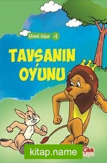 Tavşanın Oyunu / Masal Adası 4