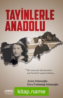 Tayinlerle Anadolu