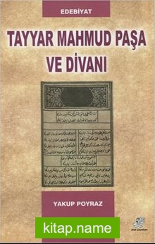 Tayyar Mahmud Paşa ve Divanı