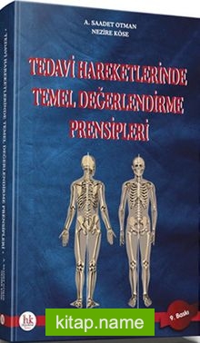 Tedavi Hareketlerinde Temel Değerlendirme Prensipleri