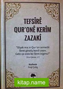 Tefsire Qur’one Kerim Zazaki (Zazaca Kur’an-ı Kerim Meali)