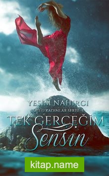 Tek Gerçeğim Sensin