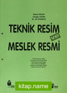 Teknik Resim ve Meslek Resmi