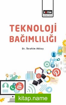 Teknoloji Bağımlılığı