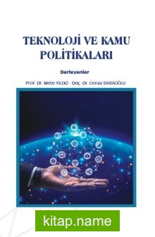 Teknoloji ve Kamu Politikaları