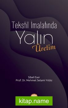 Tekstil İmalatında Yalın Üretim