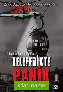 Teleferikte Panik