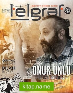 Telgraf Edebiyat ve Düşünce Dergisi Eylül-Ekim 2014 Sayı:2