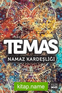 Temas Namaz Kardeşliği