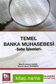 Temel Banka Muhasebesi Şube İşlemleri