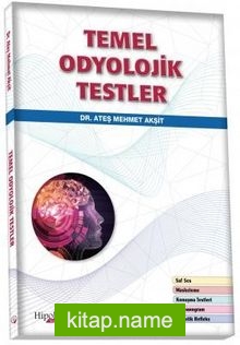 Temel Odyolojik Testler