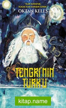 Tengri’nin Türk’ü
