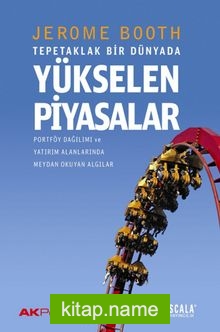 Tepetaklak Bir Dünyada Yükselen Piyasalar