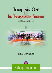 Terapinin Özü  İlk Tanışmanın Sırları 9. Dönem Serisi 1